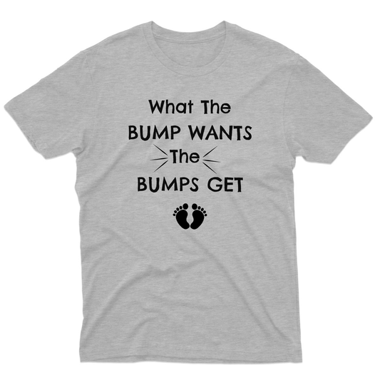 What The Bump Wants Men's T-shirt | Gray