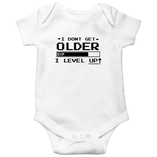 I Don't Get Older I Level Up Baby Bodysuits | White