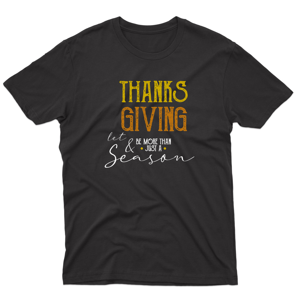 Thanks and Giving  Men's T-shirt | Black