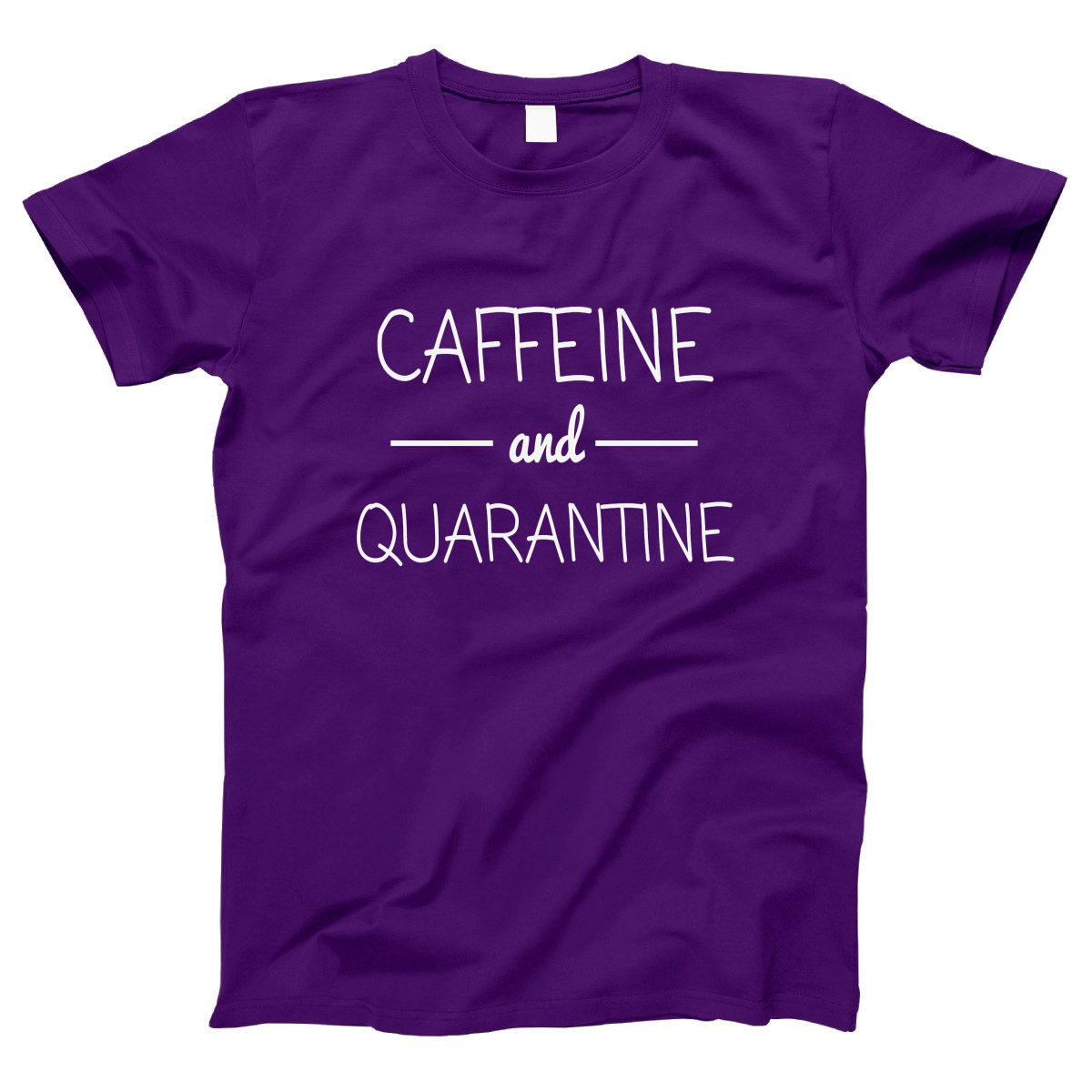 Caffeine and Quarantine Women's T-shirt | Purple