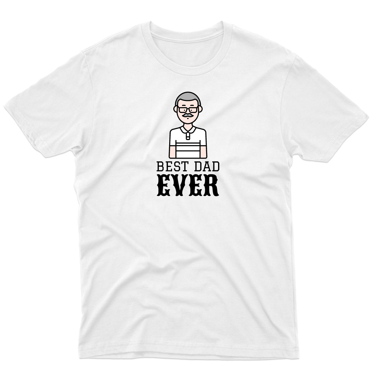 Best Dad Ever Men's T-shirt | White