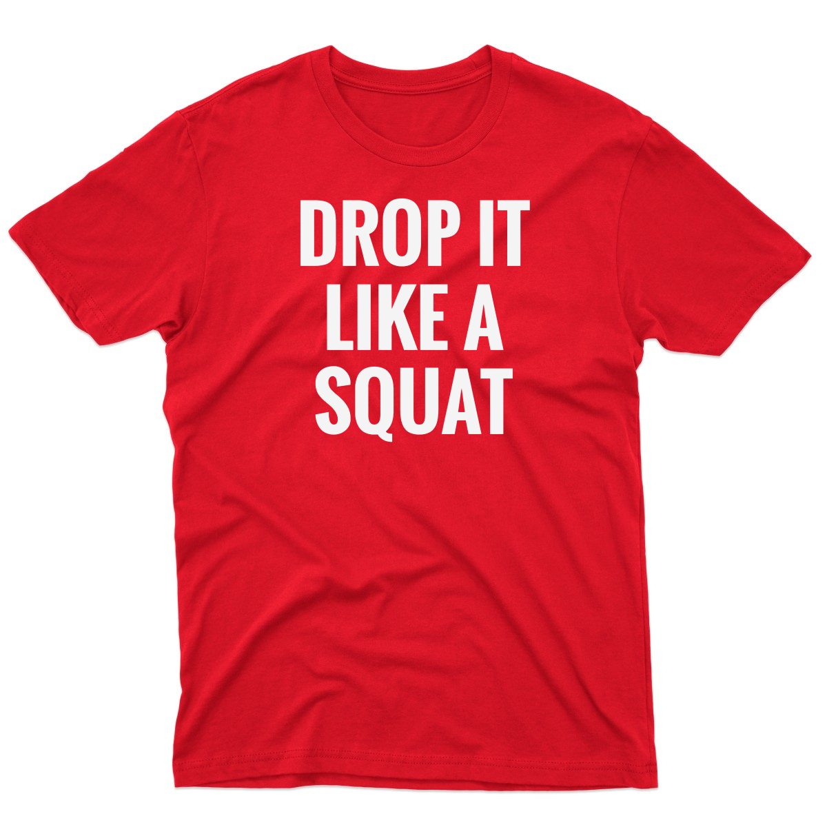 Drop It Like a Squat Men's T-shirt | Red