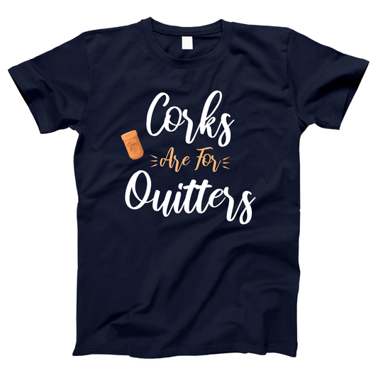 Corks Are For Quitters Women's T-shirt | Navy