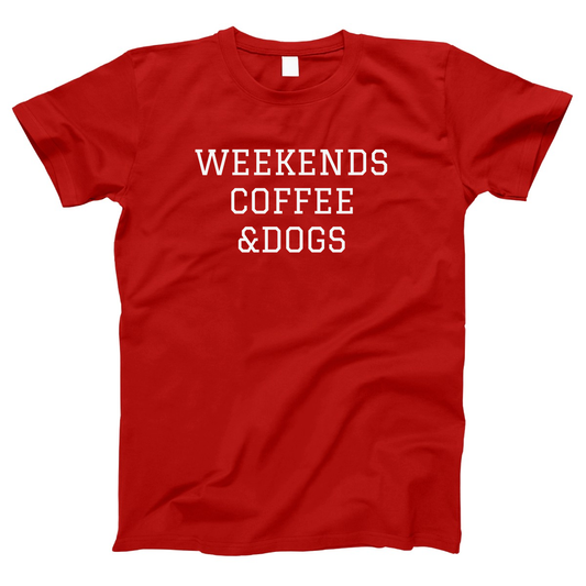 Weekends Coffee & Dogs Women's T-shirt | Red