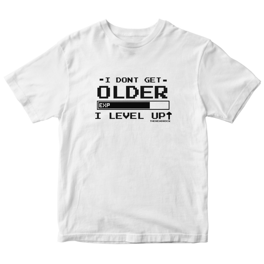 I Don't Get Older I Level Up Kids T-shirt | White