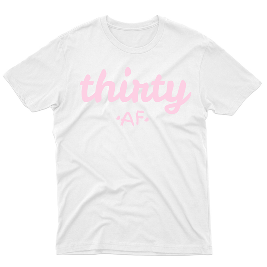 Thirty AF Men's T-shirt | White