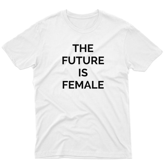 The Future Is Female Men's T-shirt | White