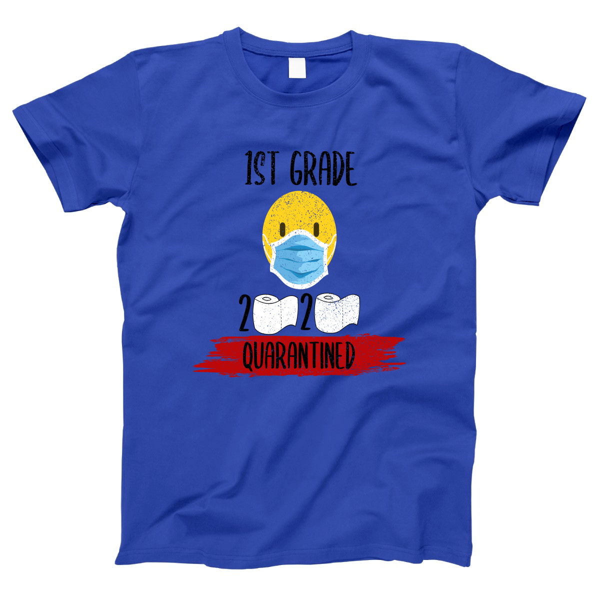 1st Grader Quarantined Women's T-shirt | Blue