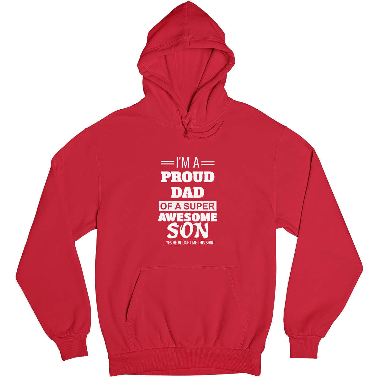 I'm a Proud dad of a super Awesome Son Unisex Hoodie | Red