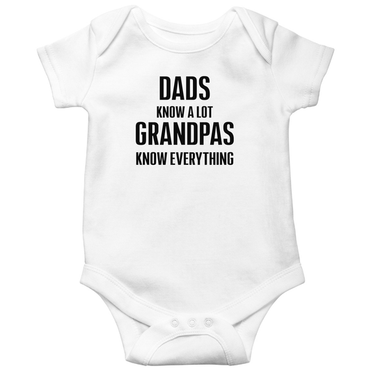 Dads know a lot Grandpas know everything  Baby Bodysuits | White
