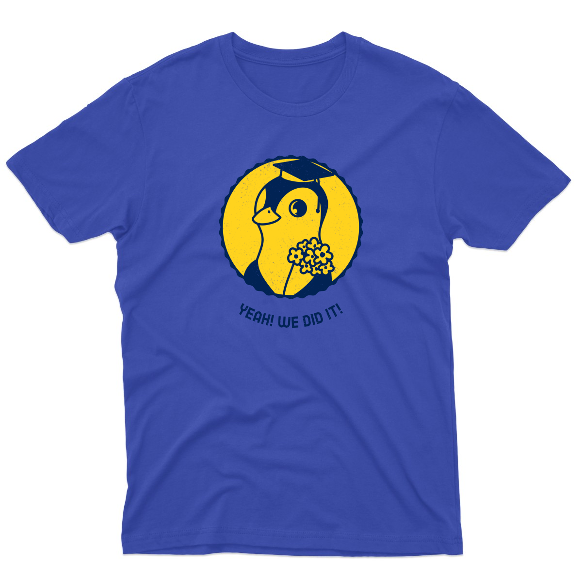 Yeah! We Did It! Men's T-shirt | Blue