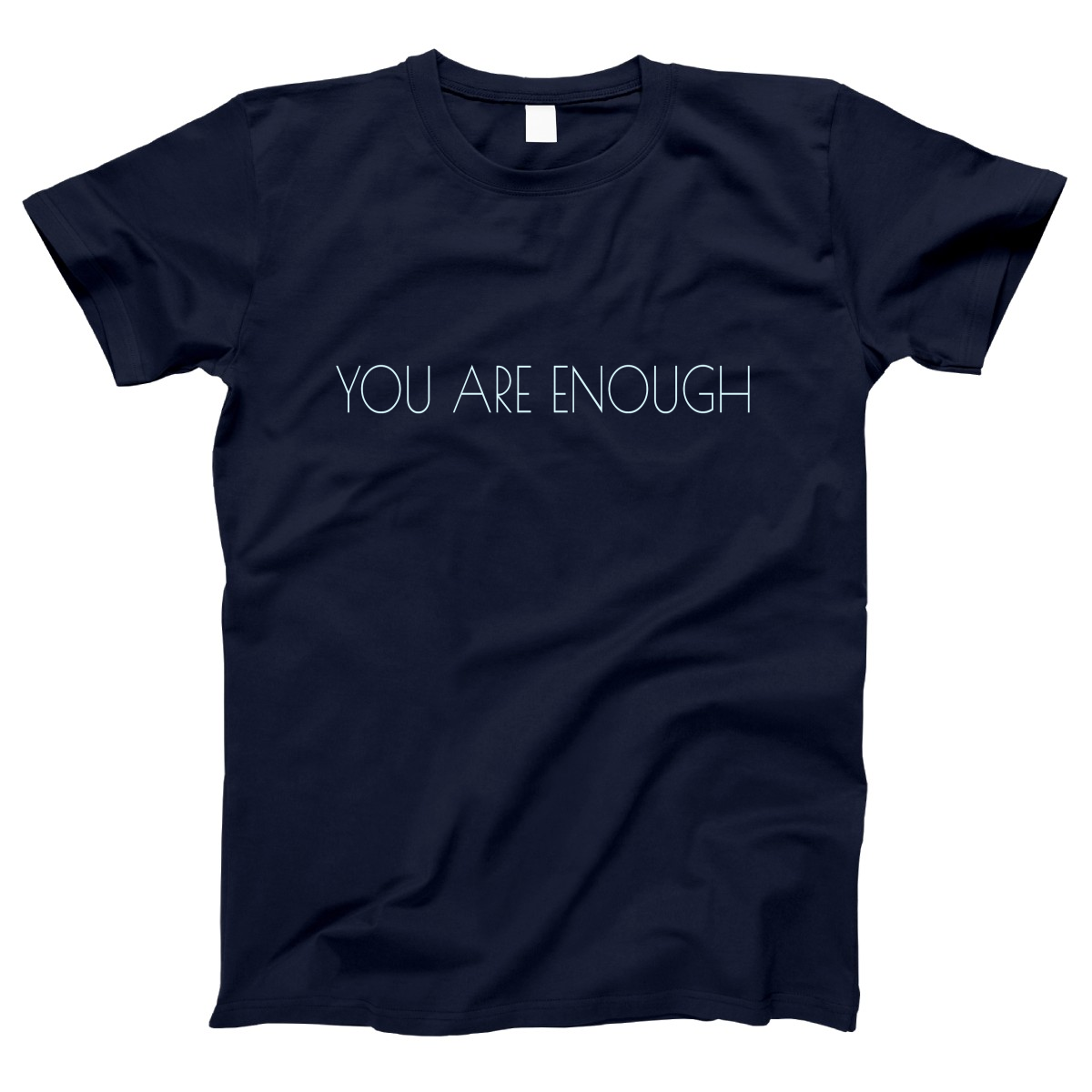 You are enough Women's T-shirt | Navy