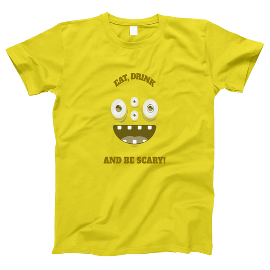 Eat, Drink and Be Scary! Women's T-shirt | Yellow