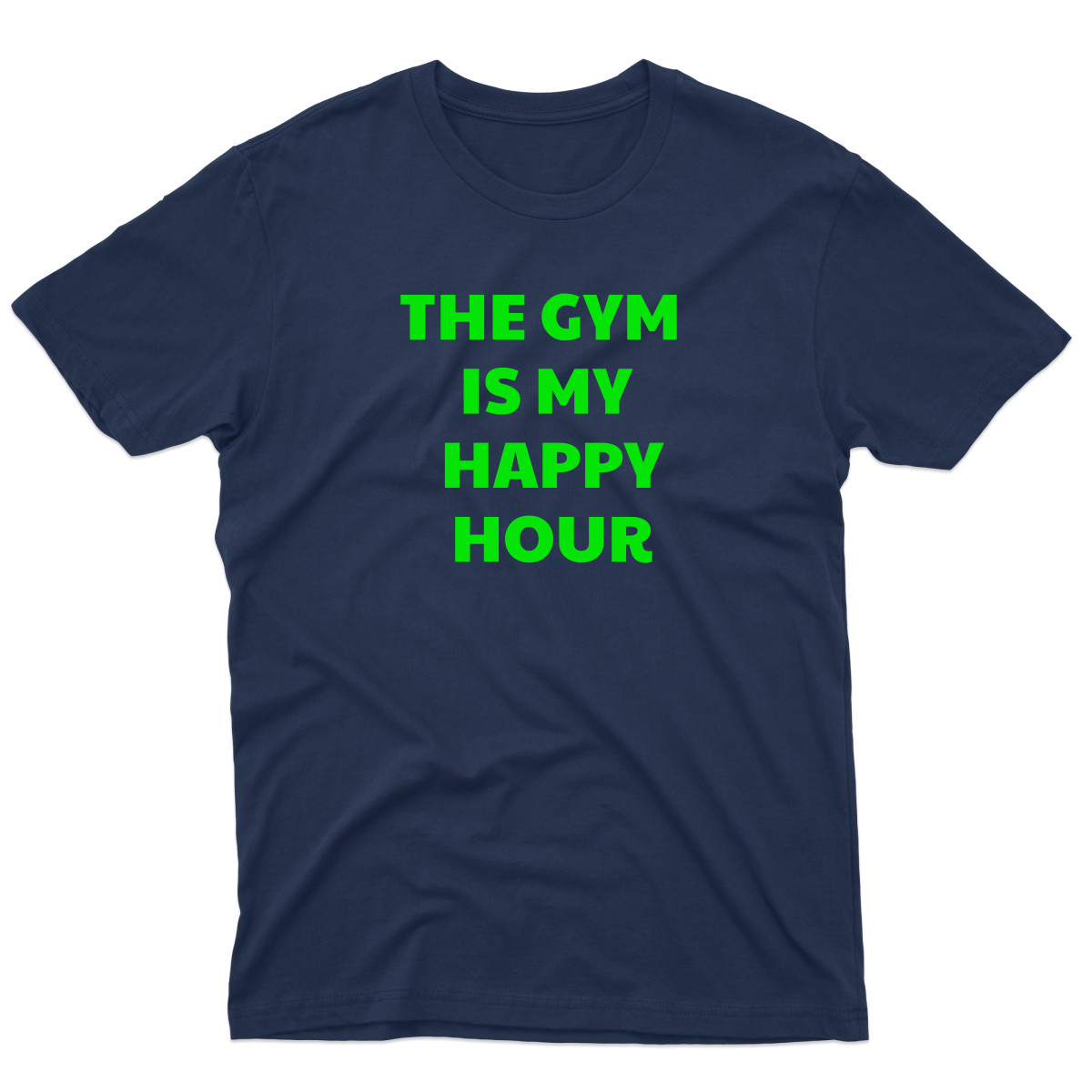 The Gym is my happy hour Men's T-shirt | Navy