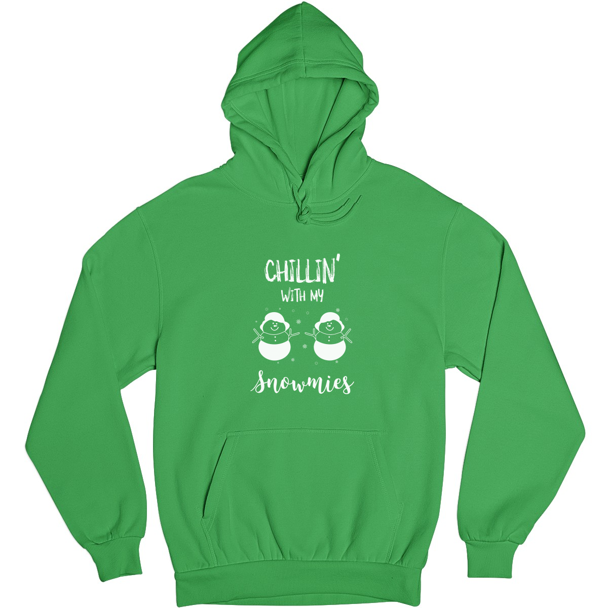 Chillin' With My Snowmies Unisex Hoodie | Green