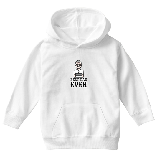 Best dad ever Kids Hoodie | White