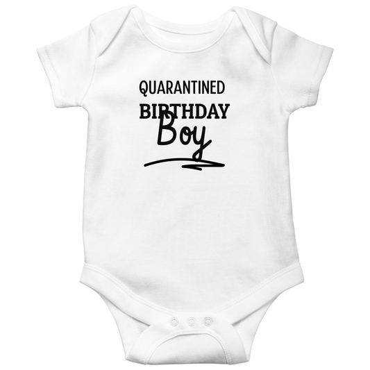 Quarantined Birthday Boy Baby Bodysuits | White