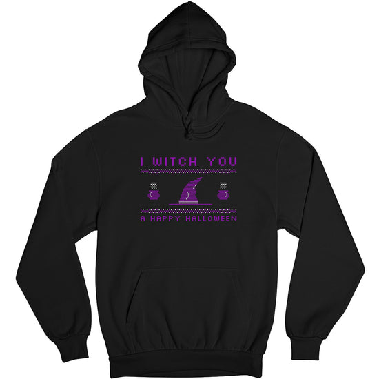 I Witch You a Happy Halloween Unisex Hoodie