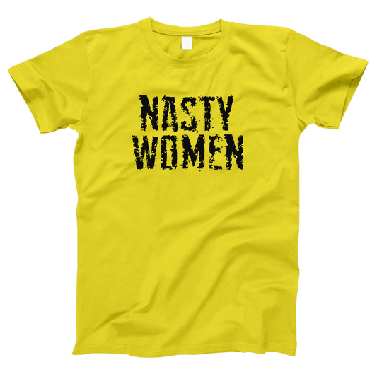 Nasty Woman Women's T-shirt | Yellow