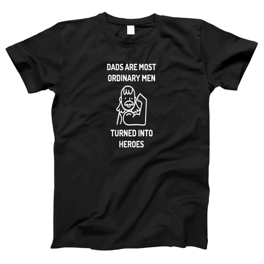 Dads are Most Ordinary Man  Women's T-shirt | Black