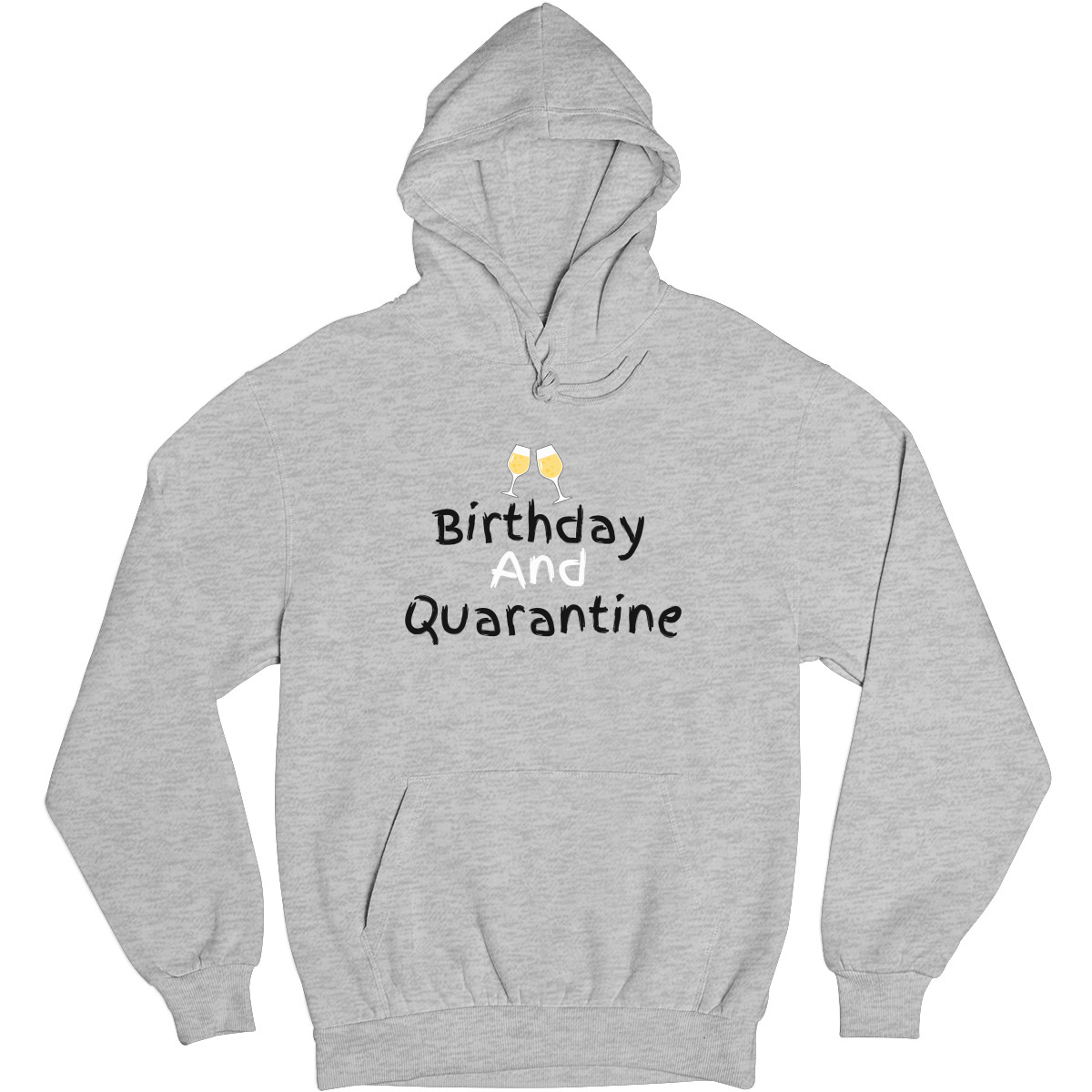 Birthday and Quarantine Unisex Hoodie | Gray