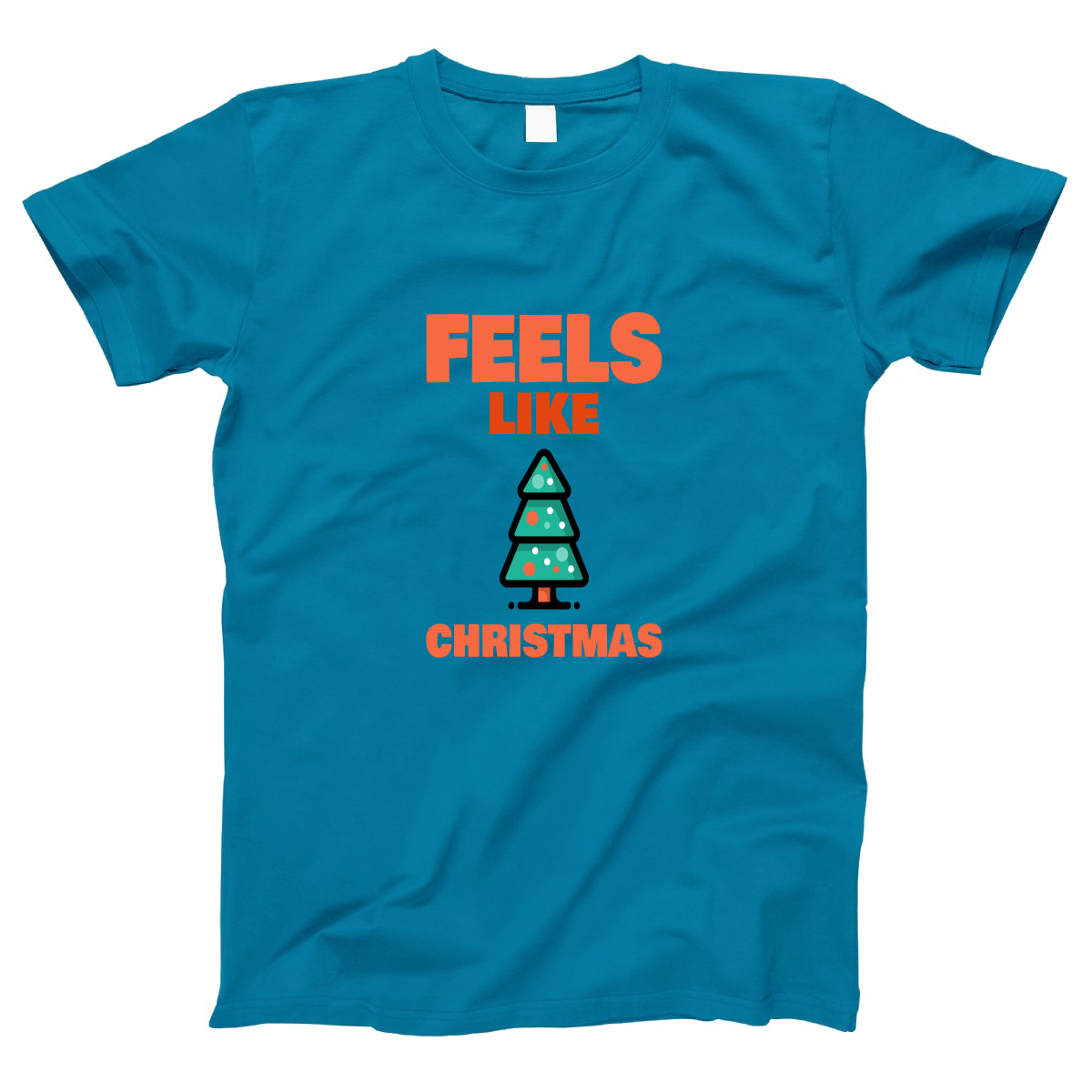 Feels Like Christmas Women's T-shirt | Turquoise