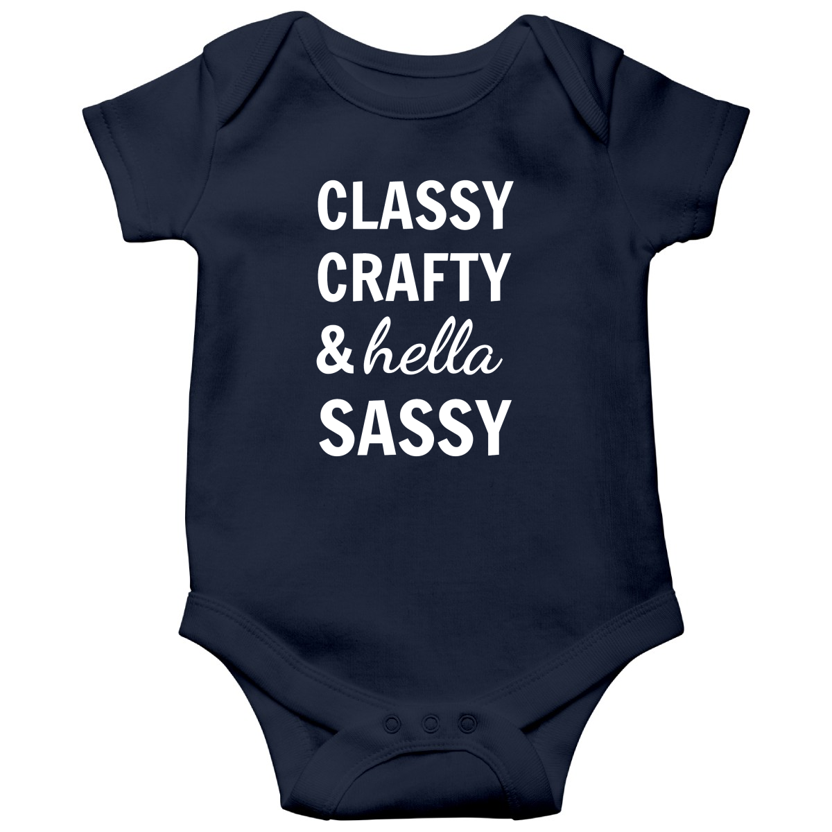 Classy Crafty And Hella Sassy  Baby Bodysuits | Navy