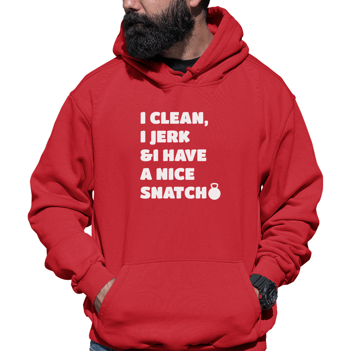 I Clean, Jerk & I Have a Nice SNATCH Unisex Hoodie | Red