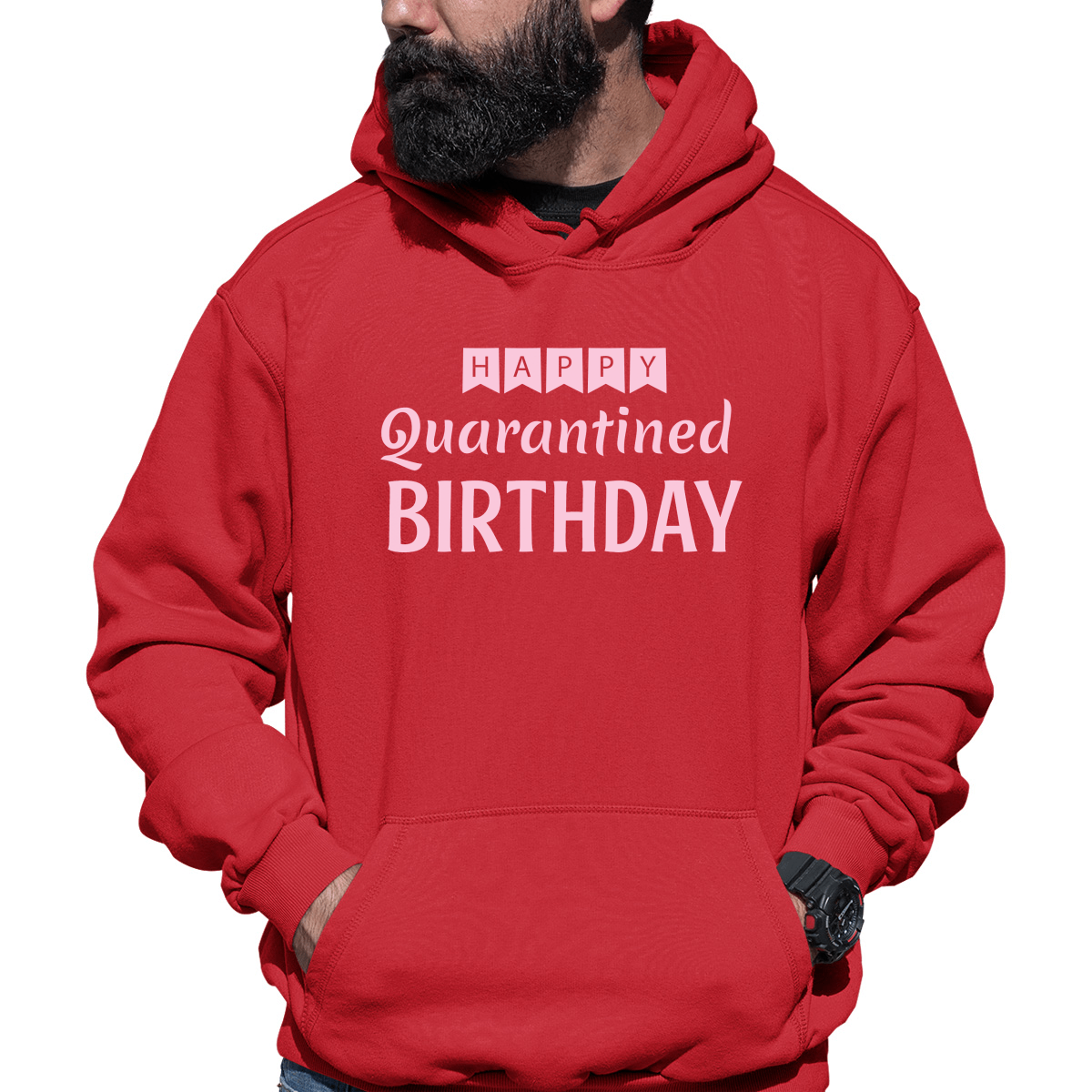 Happy Quarantined Birthday Unisex Hoodie | Red