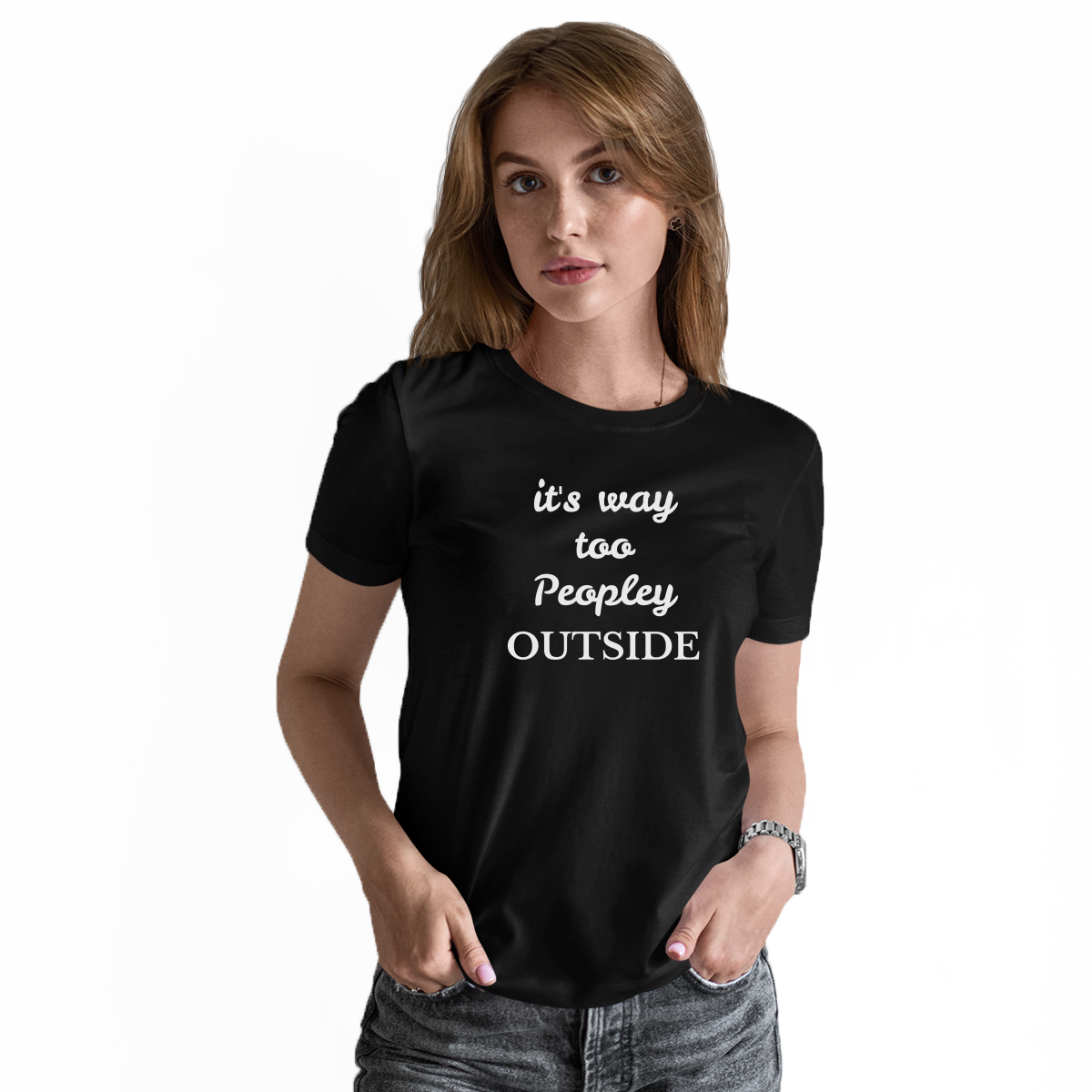 It's way Too Peopley Outside Women's T-shirt | Black