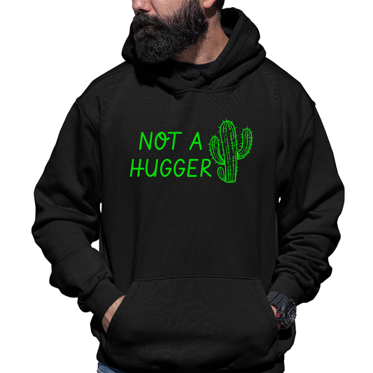 Not A Hugger Unisex Hoodie | Black