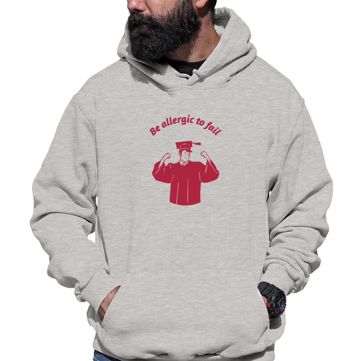 Be Allergic To Fail, Addicted To Success Unisex Hoodie | Gray