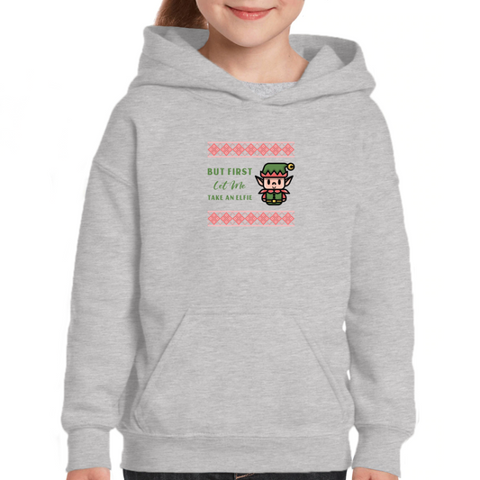 But First Let Me Take an Elfie Kids Hoodie | Gray