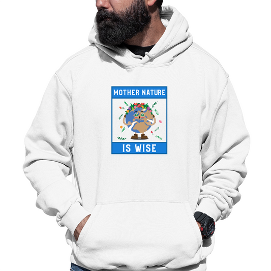 Mother Nature is Wise Unisex Hoodie | White