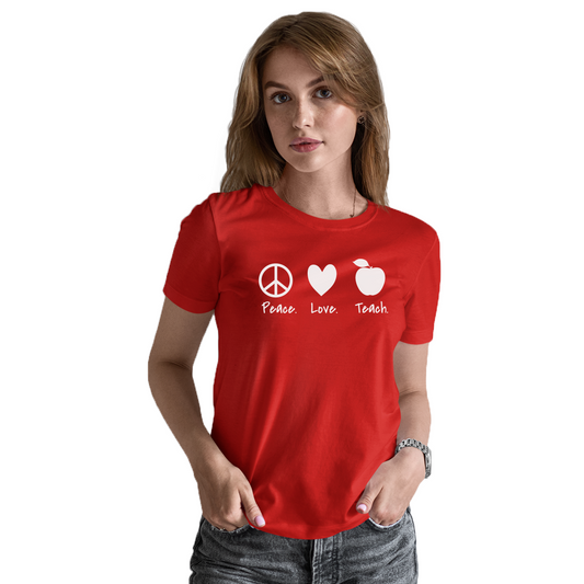 Peace Love Teach Women's T-shirt | Red
