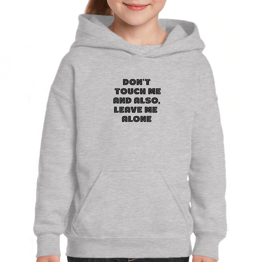 Don't Touch Me Kids Hoodie | Gray