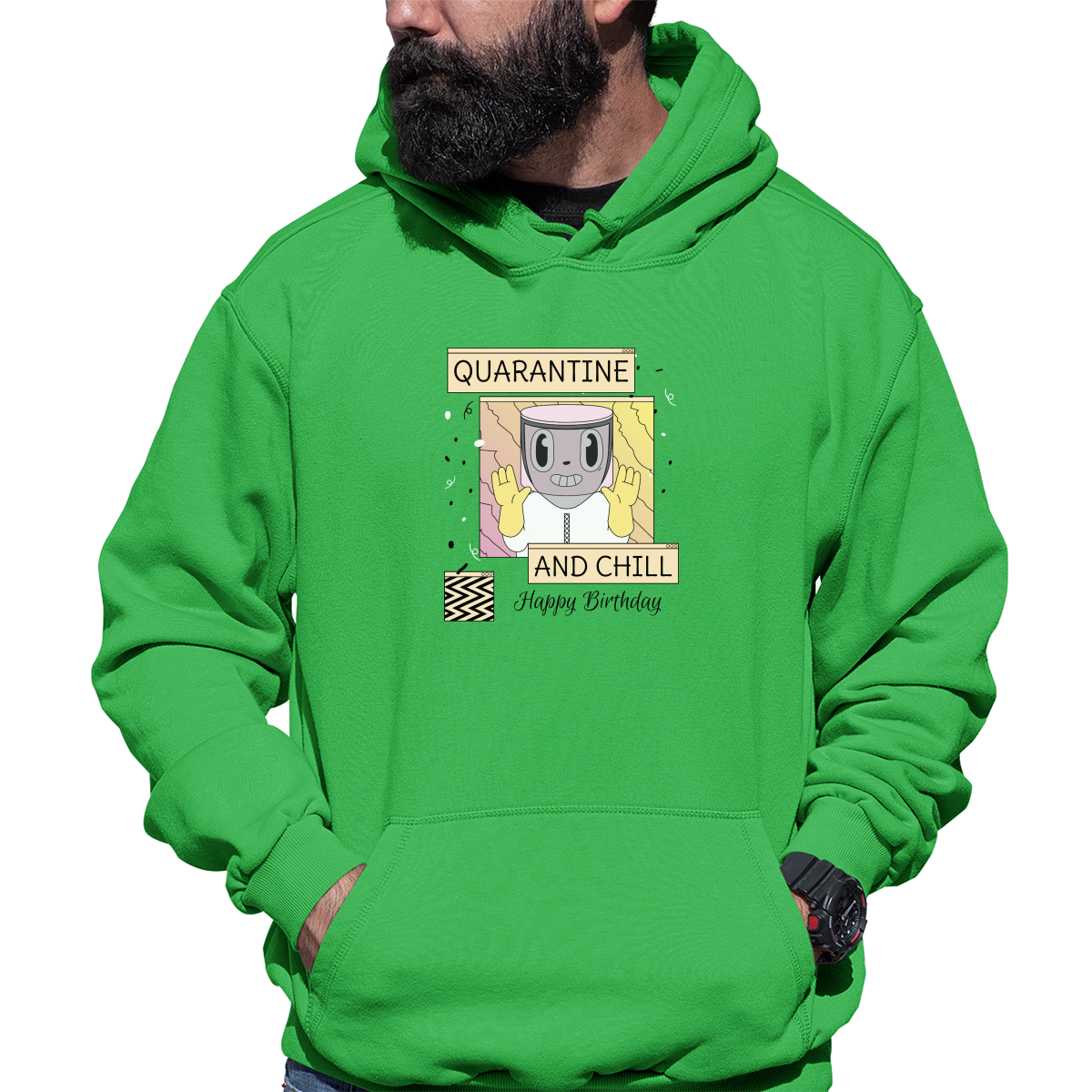 Quarantine and Chill Birthday Unisex Hoodie | Green
