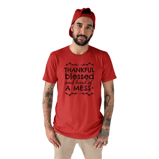 Thankful, Blessed and Kind of a Mess Men's T-shirt | Red