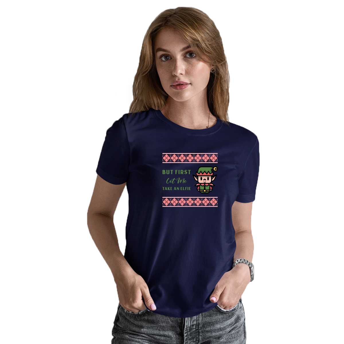 But First Let Me Take an Elfie Women's T-shirt | Navy