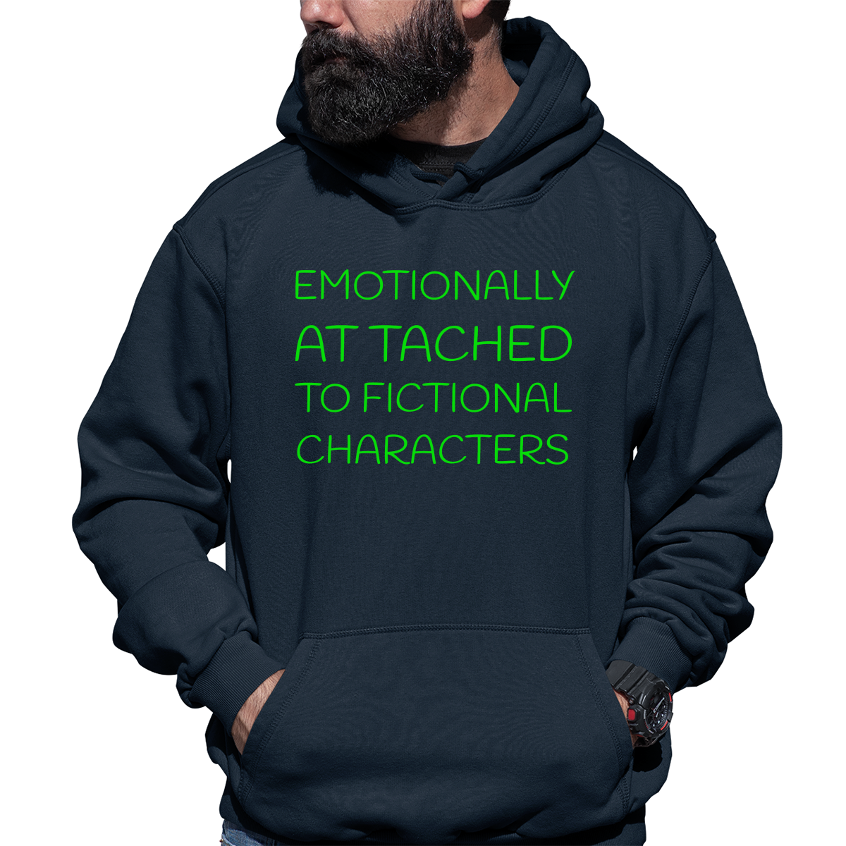 Emotionally Attached to Fictional Characters Unisex Hoodie | Navy