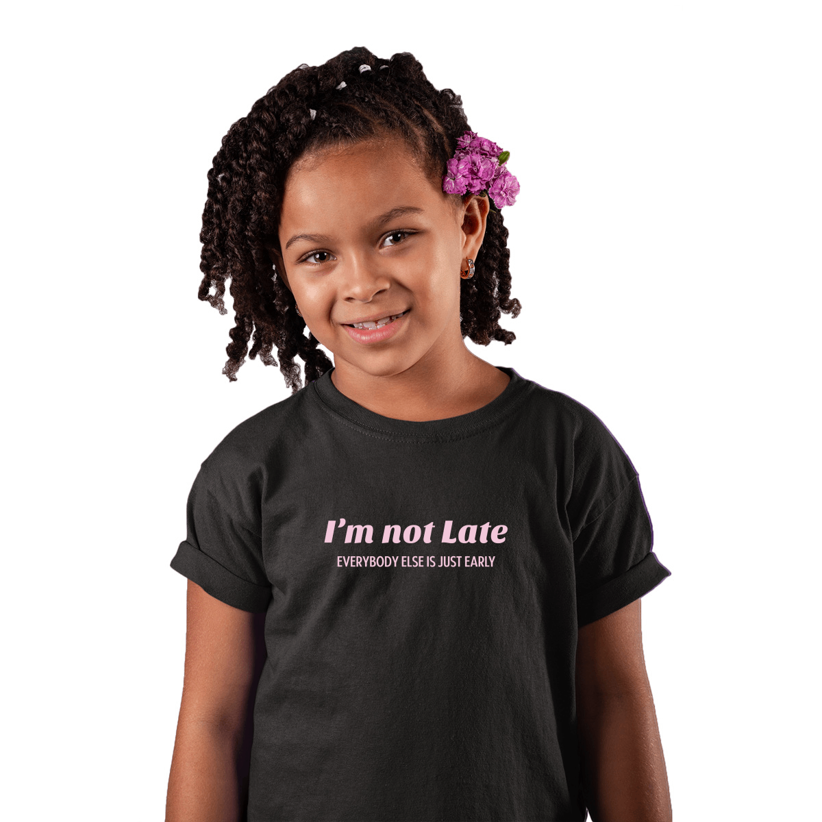 I’m not late everybody else is just early Kids T-shirt | Black