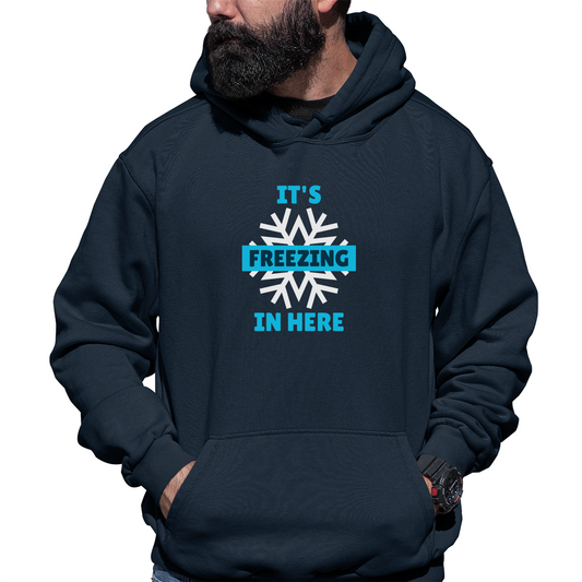 It's Freezing In Here! Unisex Hoodie | Navy