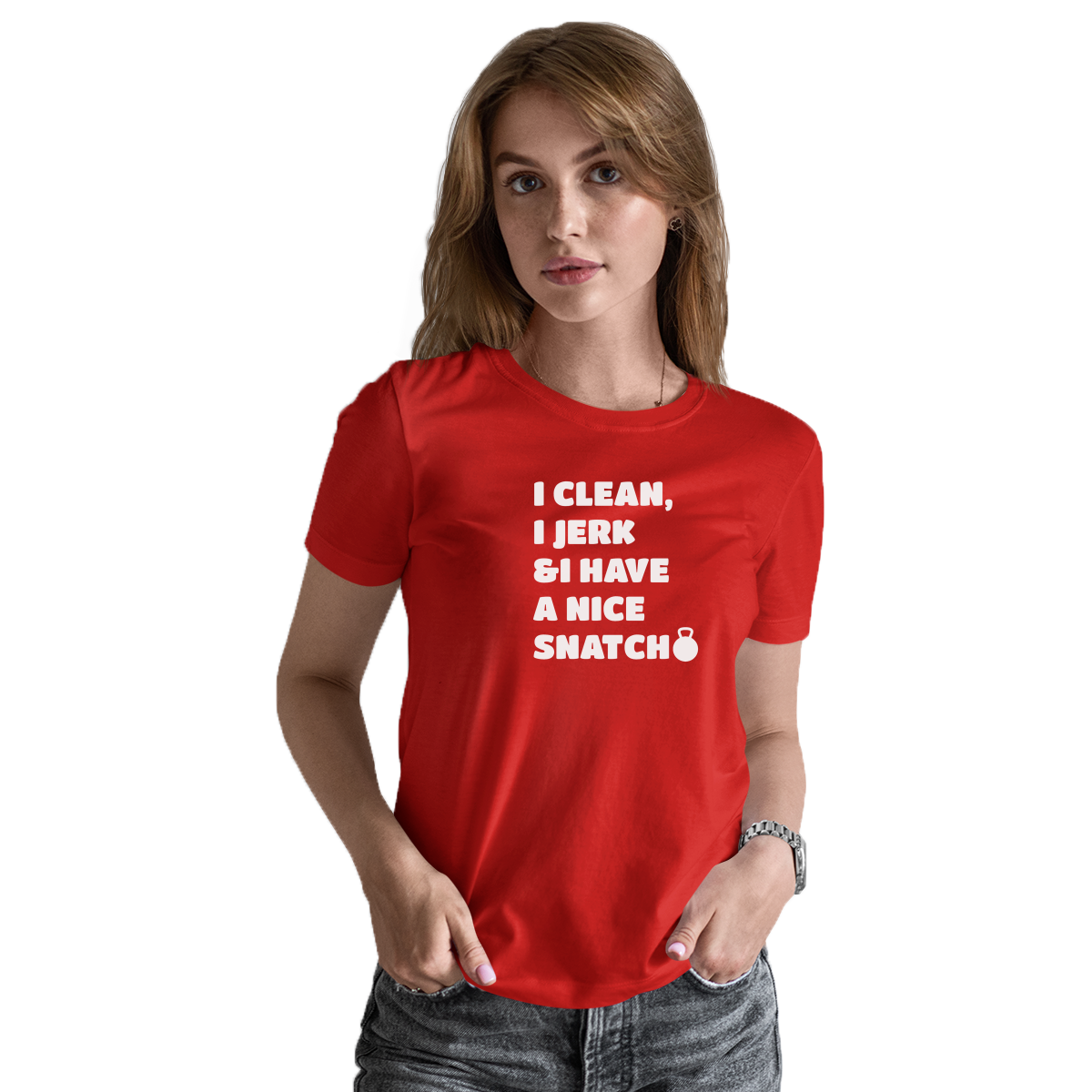 I Clean, Jerk & I Have a Nice SNATCH Women's T-shirt | Red