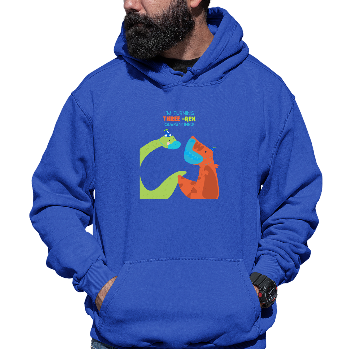I'm turning three-rex quarantined Unisex Hoodie | Blue