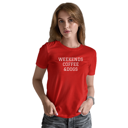 Weekends Coffee & Dogs Women's T-shirt | Red