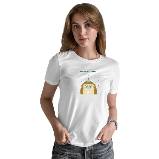 It is quarantine birthday time Women's T-shirt | White