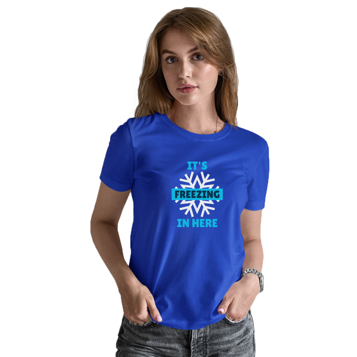 It's Freezing In Here! Women's T-shirt | Blue