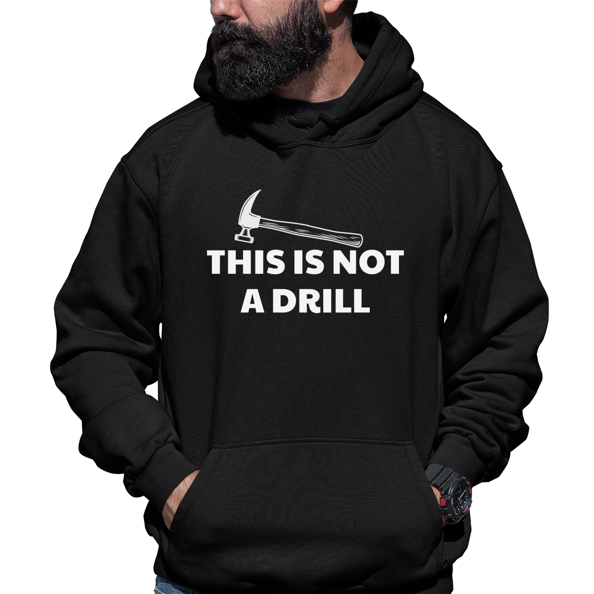 This Is Not A Drill Unisex Hoodie | Black