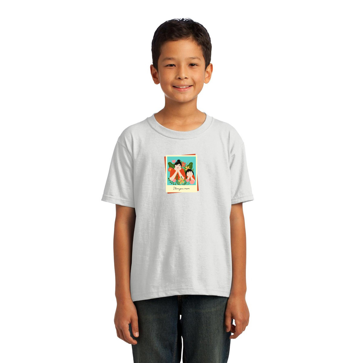I love you Mom Toddler T-shirt | White