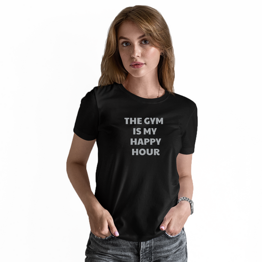 The Gym is my happy hour Women's T-shirt | Black